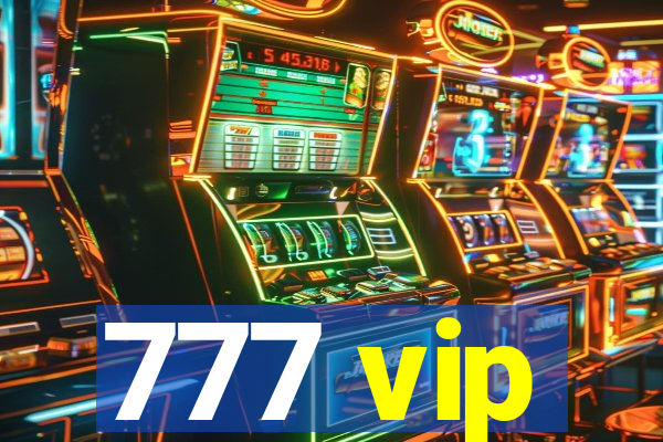 777 vip